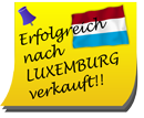 Erfolgreich verkauft nach Luxemburg